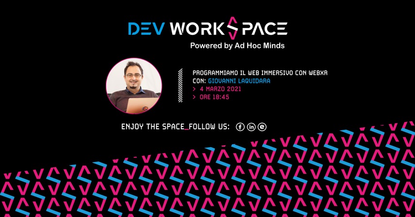 Programmiamo il Web Immersivo con WebXR