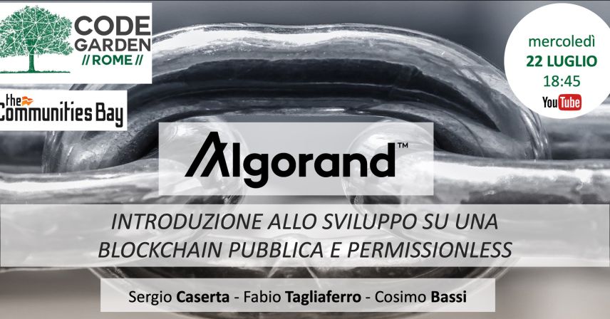 Algorand Blockchain – Introduzione allo sviluppo su una Blockchain pubblica e permissionless