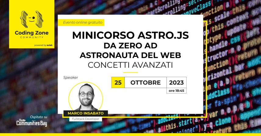 Minicorso Astro.js: da Zero ad Astronauta del Web – Concetti Avanzati
