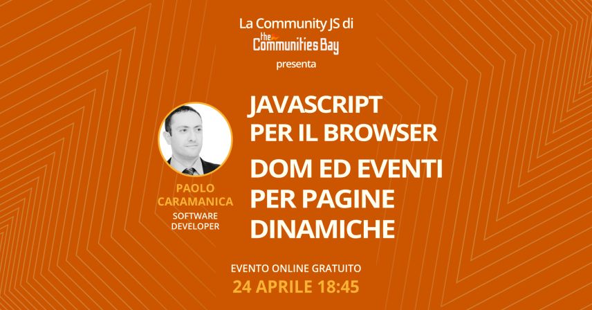 JavaScript per il Browser: DOM ed eventi per pagine dinamiche