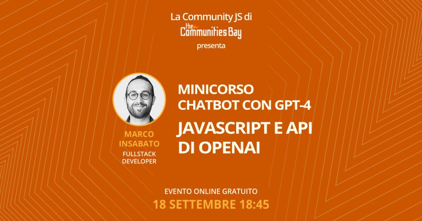 Minicorso Chatbot con GPT-4: JavaScript e API di OpenAI (1 di 3)